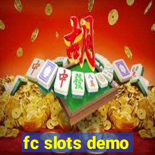 fc slots demo